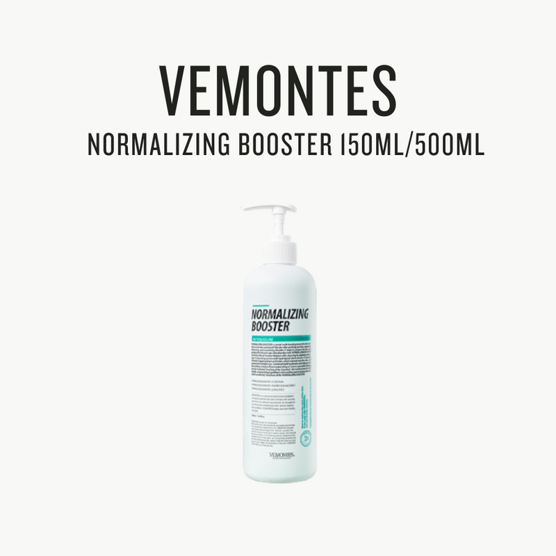 [ Vemontes ] NORMALIZING BOOSTER 150ml/500ml