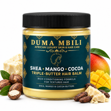 Duma Mbili Shea • Mango • Cocoa Triple-Butter Hair Balm